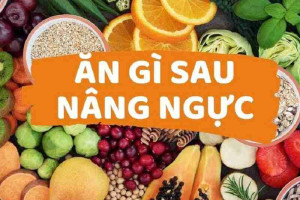 Ăn Gì Sau Khi Nâng Ngực – Thực Phẩm Cần Tránh