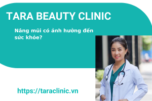 Nâng mũi có ảnh hưởng gì không, bao lâu thì lành?