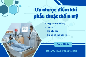Ưu nhược điểm của phẫu thuật thẩm mỹ