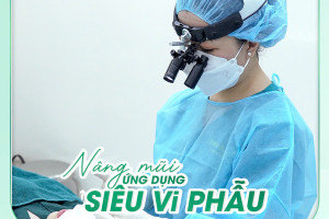 6 điều cần chuẩn bị để nâng mũi ứng dụng đeo kính lúp siêu vi phẫu đạt chuẩn