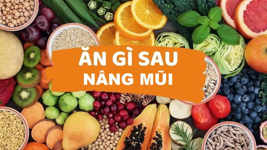 Thực đơn tuần đầu tiên sau nâng mũi siêu vi phẫu