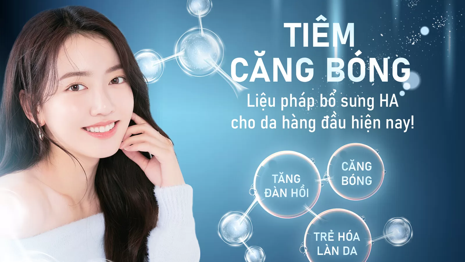 Tiêm căng bóng: Bí quyết sở hữu làn da căng mọng